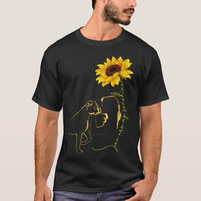 Camiseta Boxer You Are My Sunshine Best Idea for Dog mom (Frente)