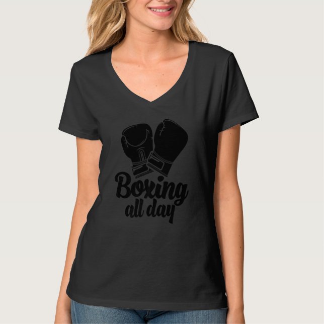 Camiseta Boxing All Day  Women Boxing Sports Love (Frente)