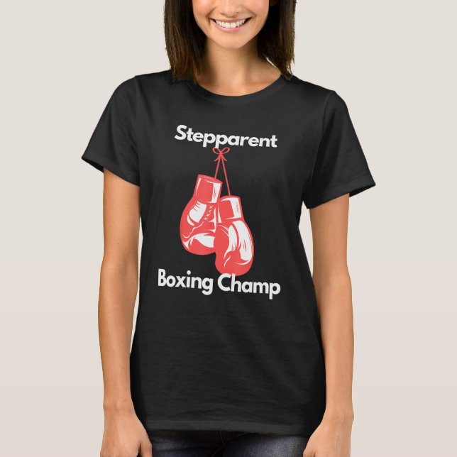 Camiseta Boxing Champ Stepparent Boxing Gloves Niece Day (Frente)