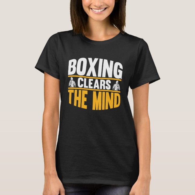 Camiseta Boxing Clears The Mind I Boxing (Frente)