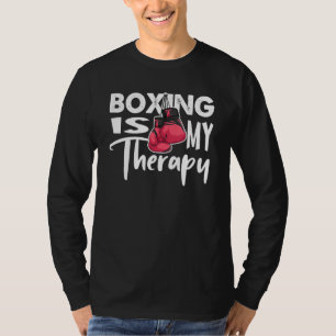 Camiseta Boxing É A Minha Engraçada Terapêutica, Quote Gym