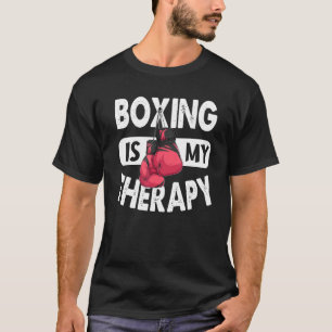 Camiseta Boxing É Minha Citação De Terapêutica De Gym Fight