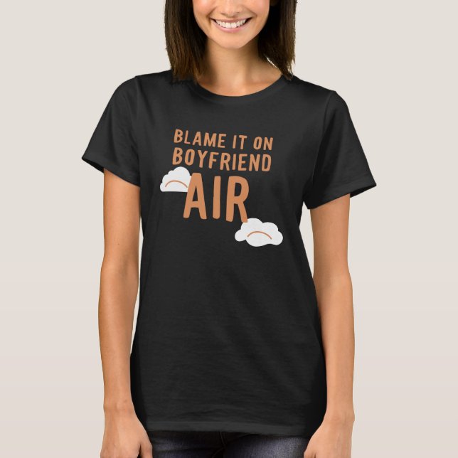 Camiseta Boyfriend Air  Blame It On (Frente)