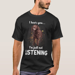 Camiseta Boykin Spaniel Dog Eu Ouço Você Não Ouvir