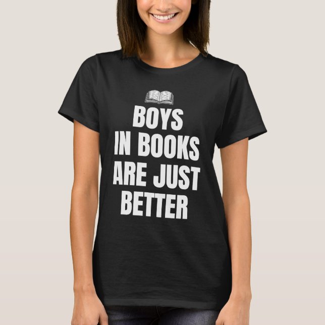 Camiseta Boys In Books Are Just Better Book Club Reader (Frente)