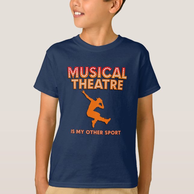 Camiseta Boys "Musical Theatre is My Other Sport"  T-Shirt (Frente)
