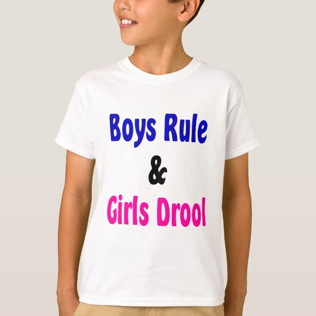 Camiseta Boys Rule & Girls Drool (Frente)