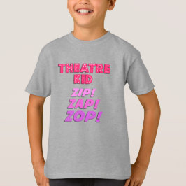 Camiseta Boys Theatre Kid Zip-Zap-Zop T-Shirt