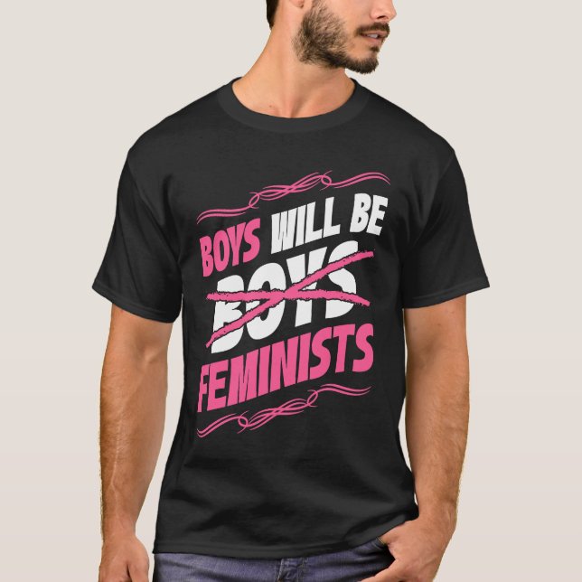 Camiseta Boys Will Be Feminists Rights Social Feminism (Frente)