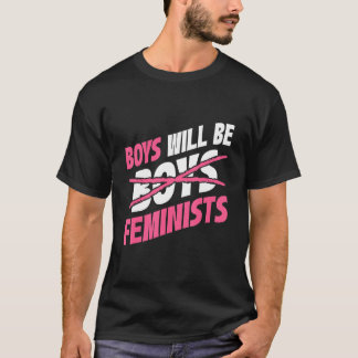Camiseta Boys Will Be Feminists Rights Social Feminism_2