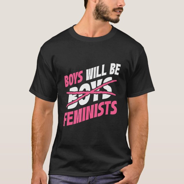 Camiseta Boys Will Be Feminists Rights Social Feminism_2 (Frente)