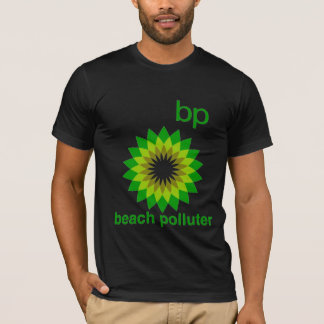 Camiseta BP encalha o t-shirt dos homens do poluidor
