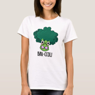 Camiseta Bra-ccoli Funny Veggie Broccoli Bra Pun