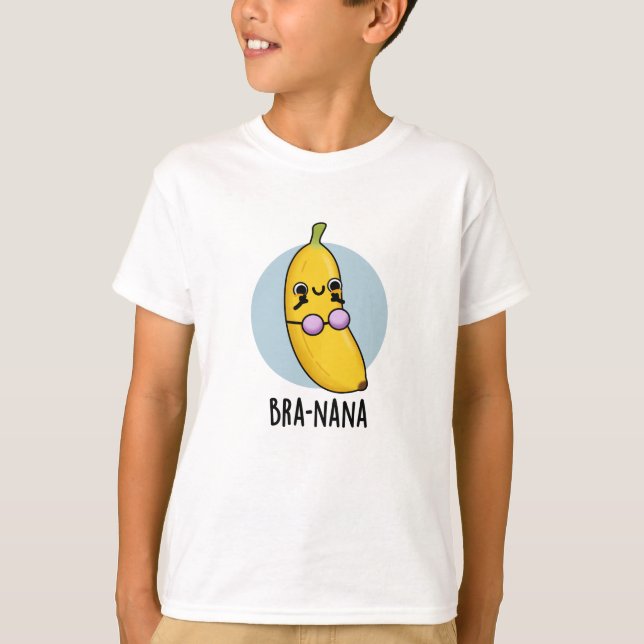 Camiseta Bra-nana Funny Banana Bra Pun (Frente)
