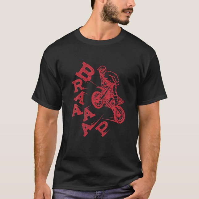 Camiseta BRAAAAP Motocross - Dirt Bike Moto Motocross Gift (Frente)