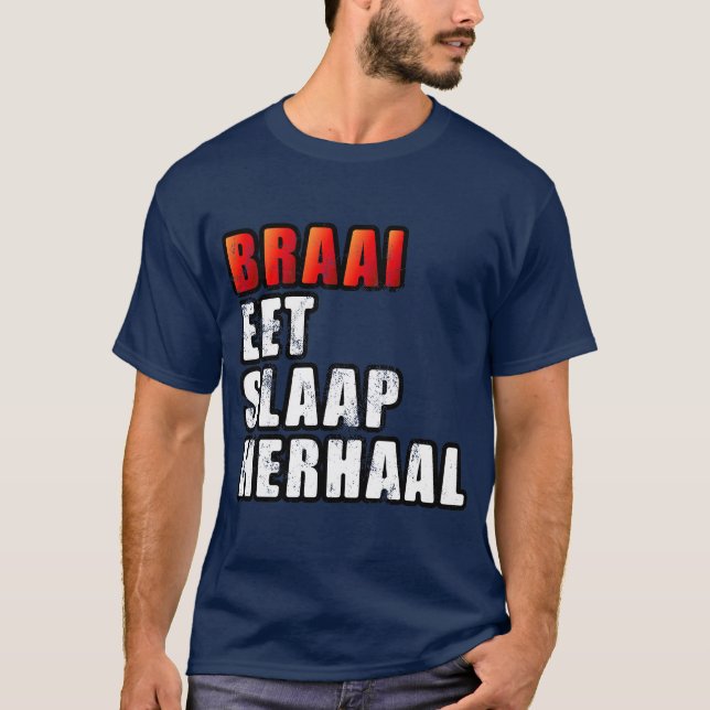 Camiseta Braai Comeu Sono Repito CHURRASCO Sul-Africano (Frente)