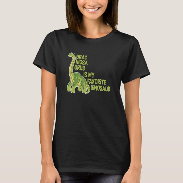Camiseta Brachiosaurus Is My Favorite Dinosaur Dino Museum (Frente)