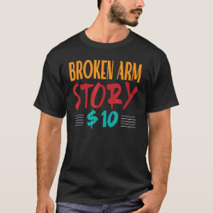 Camiseta Braço Humorístico de Recuperação do Braço Quebrado