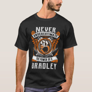 Camiseta BRADLEY - Nunca Subestimar Personalizado