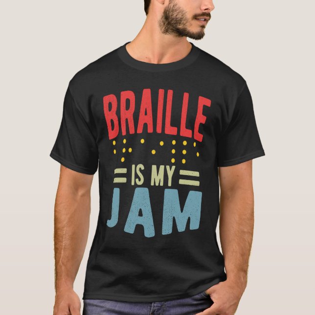 Camiseta Braille is my Jam Blindness (Frente)