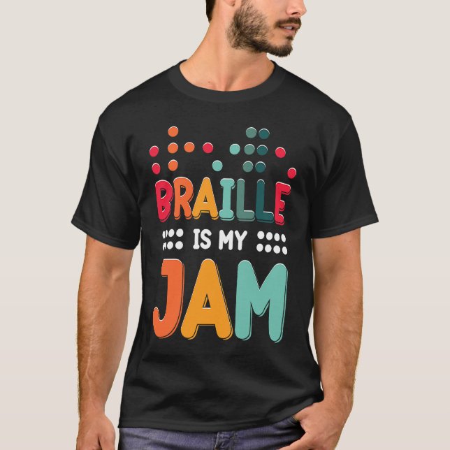 Camiseta Braille Is My Jam Visually Impaired Braille Alphab (Frente)