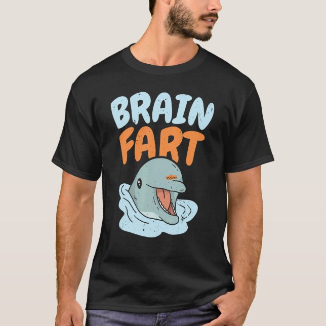 Camiseta Brain Fart Sea Creator Animal Marine Biology Dolp (Frente)