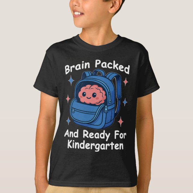 Camiseta “Brain Packed and Ready For Kindergarten” Brain (Frente)