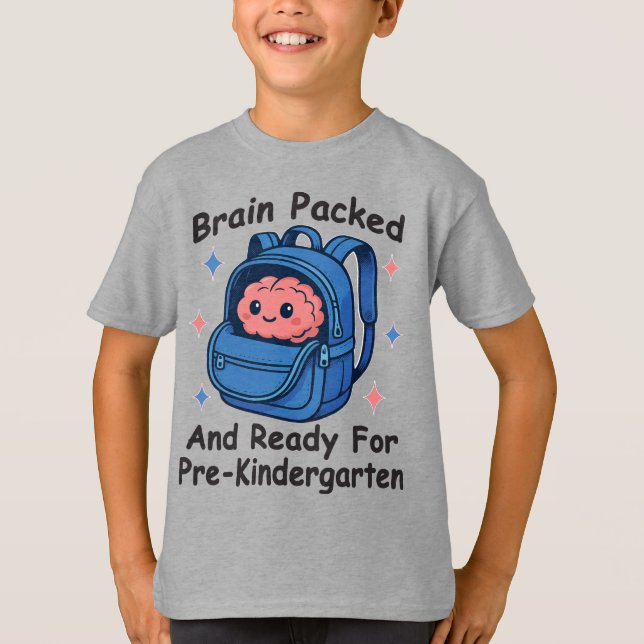 Camiseta “Brain Packed and Ready For PreKindergarten” Brain (Frente)