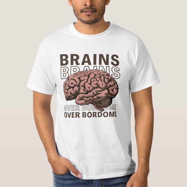Camiseta Brains Over Bordome (Frente)
