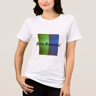 Camiseta Branca Bonita Nascida Azul e Verde