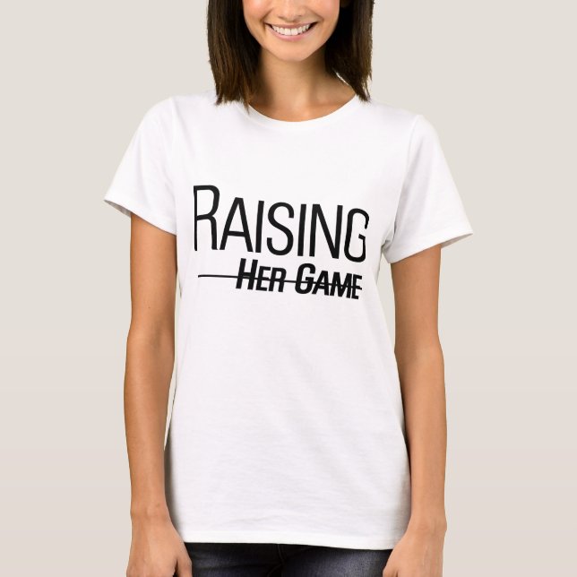 Camiseta branca de mulher 'Raising Her Game' (Frente)