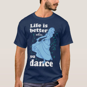 Camiseta Branca De Neve É Melhor Quando Você Dança