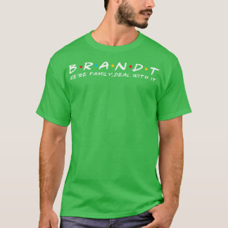Camiseta Brandt Family Brandt Surname Brandt Sobrenome