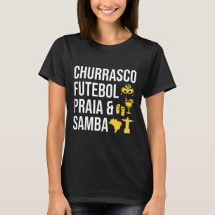 Camiseta Brasil: Churrasco Futebol Samby Byrbecue