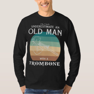 Camiseta Brassy Humor e Musical Mojo: O Trombone de Velho é