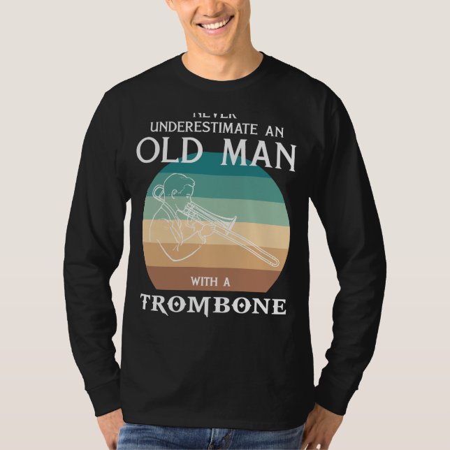 Camiseta Brassy Humor e Musical Mojo: O Trombone de Velho é (Frente)