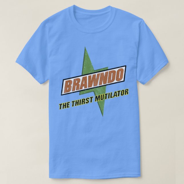 Camiseta Brawndo, O Sede Mutilator (Frente do Design)