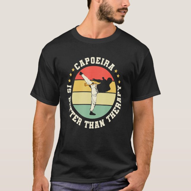 Camiseta Brazilian Capoeira Dance Martial Capoeira Is Bette (Frente)