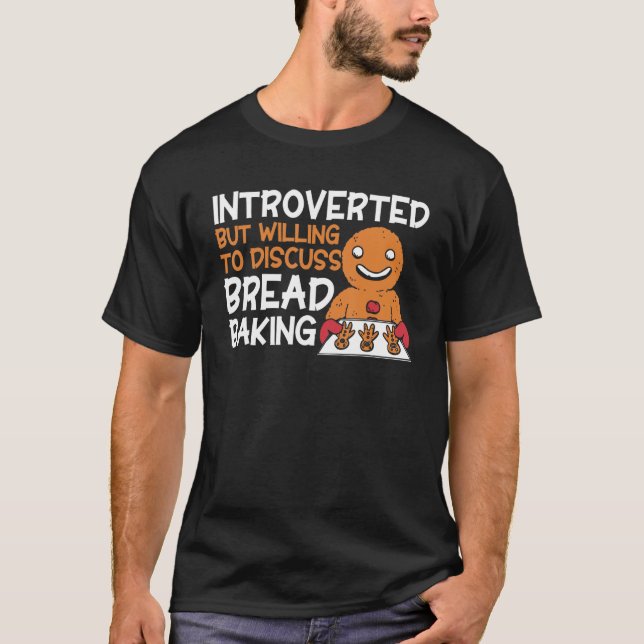 Camiseta Bread Baking Apresentou padaria de padaria (Frente)