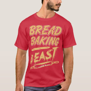 Camiseta Bread Baking Beast Incrível Vintage Baker Prese
