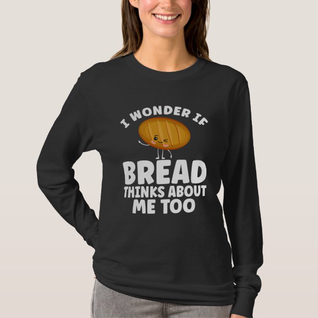 Camiseta Bread  Bread Baking Apparel for Bakers (Frente)