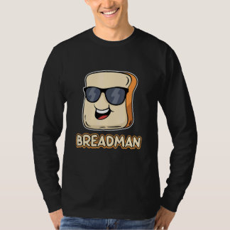 Camiseta Bread Local Breadman Route Vendor Job Appreciation