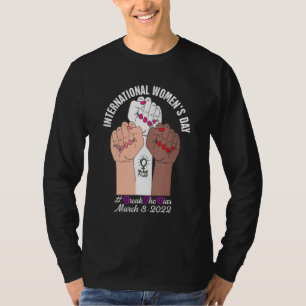 Camiseta Break The Bias 8 De Março De 2022 Happy Internatio