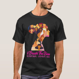Camiseta Break The Bias International Women's Day 2022 Gift