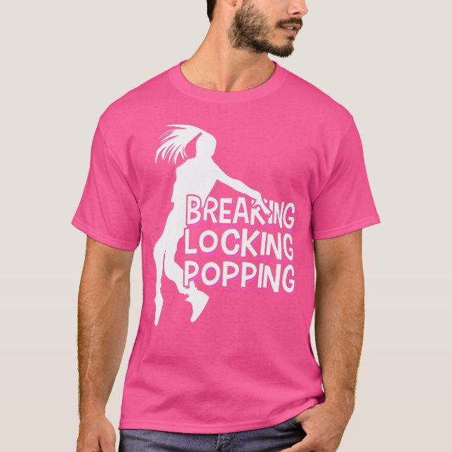 Camiseta Breaking Locking Poppin Breakdance Hi (Frente)