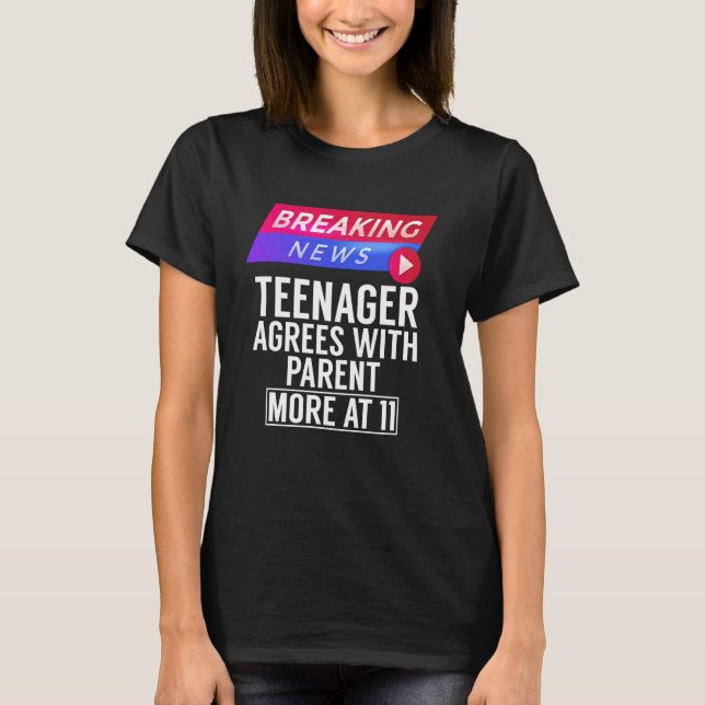 Camiseta Breaking News Adolescente concorda com Parent More (Frente)