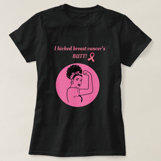 Camiseta Breast Cancer Pink Kick Butt Woman T-Shirt (Frente do Design)