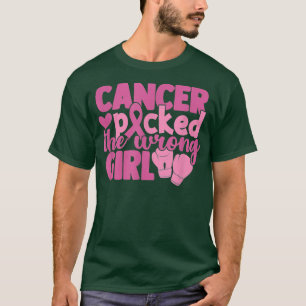 Camiseta Breast Cancer You Picked Wrong Girl Awareness Pink