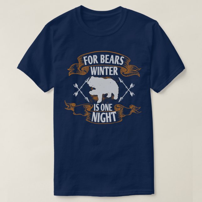 Camiseta Bren Para Bears Winter É Uma Noite (Frente do Design)