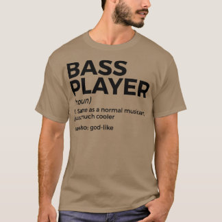 Camiseta Bresa De Definição Do Jogador De Bass Para Músicos